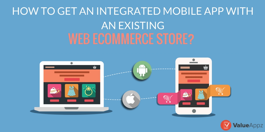 How To Get An Integrated Mobile App With A...