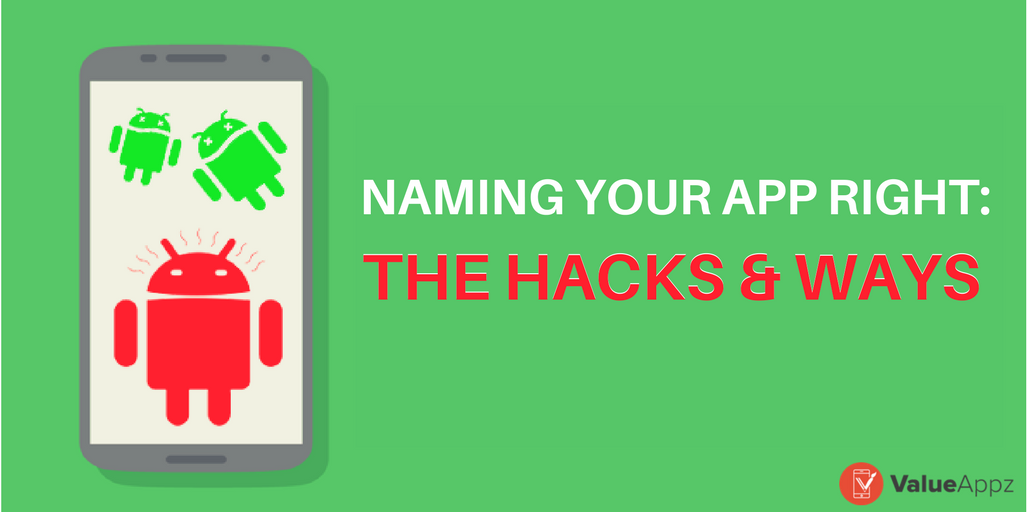 Naming-your-App-Right-The-Hacks-and-Ways_ValueApp (1)