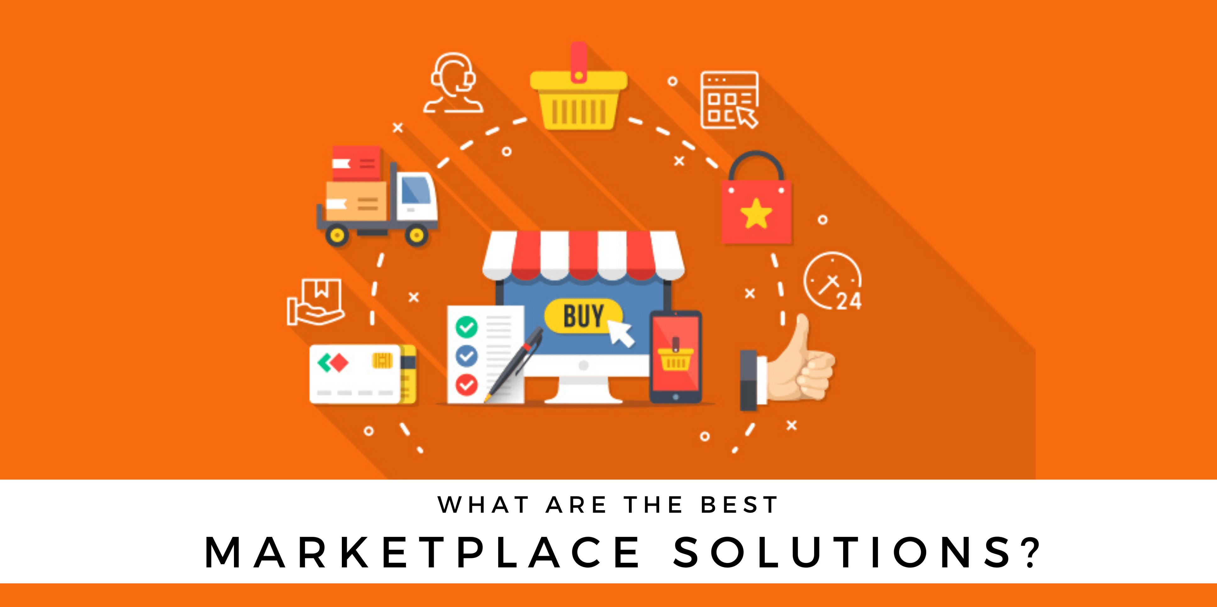 What Are the Best Marketplace Solutions?