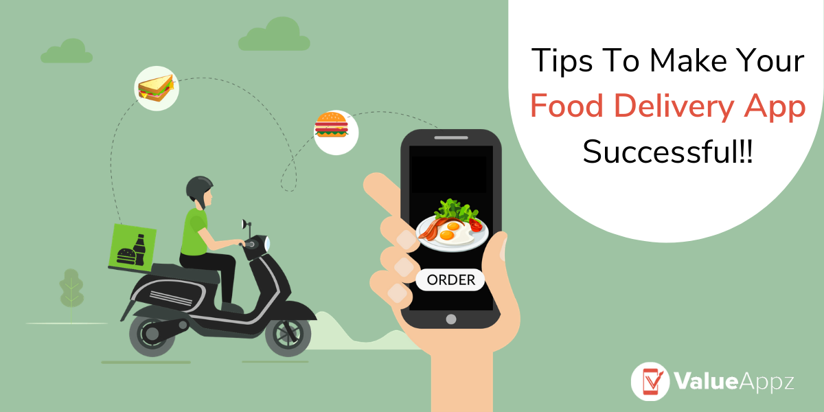 Tips to Make your Food Delivery App Successful