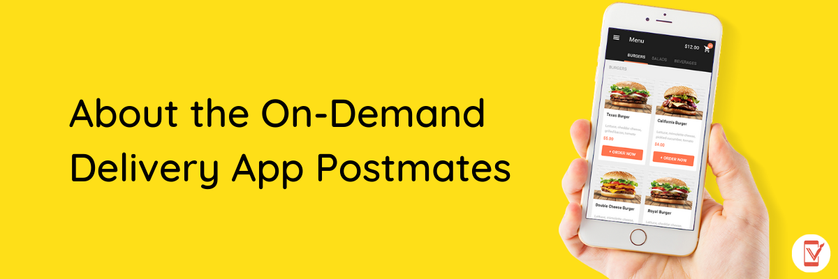 On-Demand Delivery App Postmates