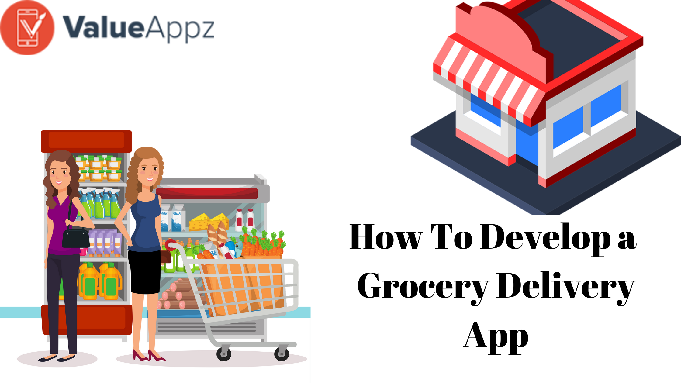 How To Develop a Grocery Delivery App? Cos...
