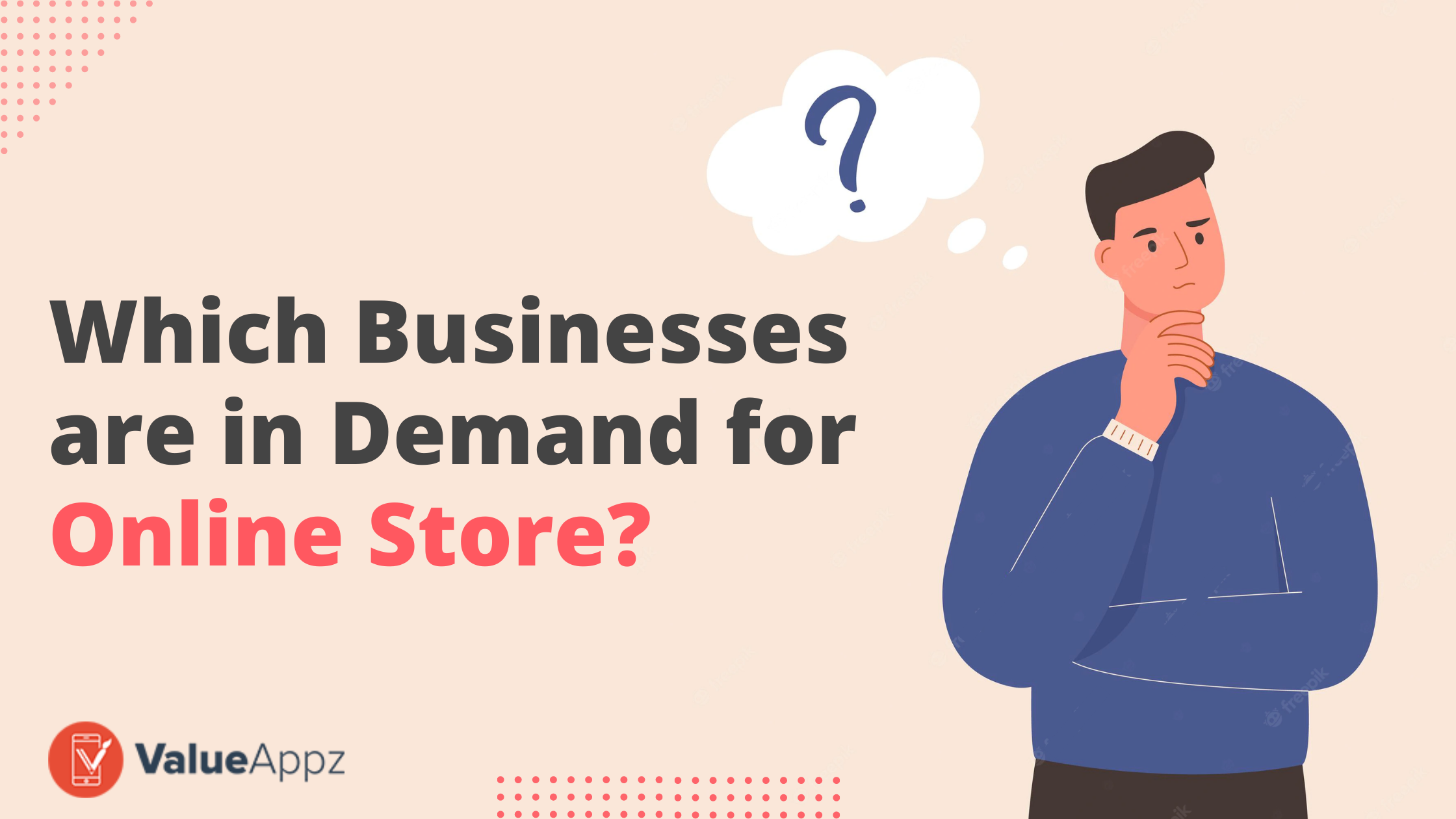 Which Businesses are in Demand for Online Store