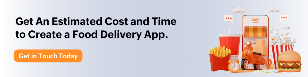 Food delivery app development cost and time estimation request 