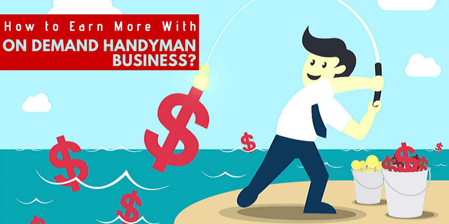 On Demand Handyman Business