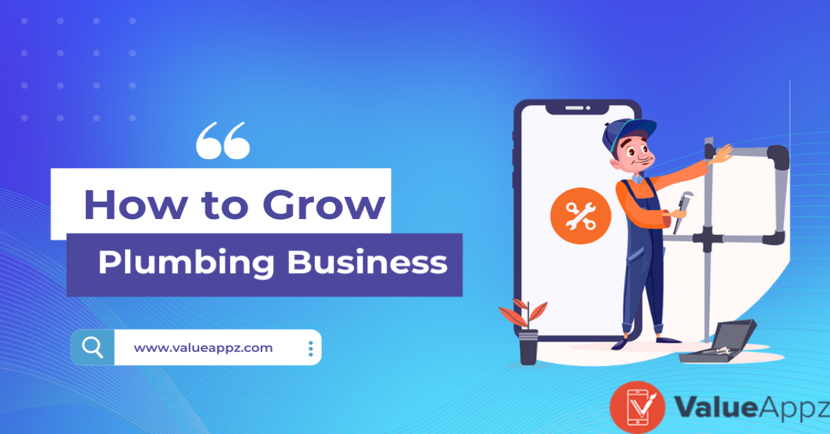 Strategies to Grow Your Plumbing Business