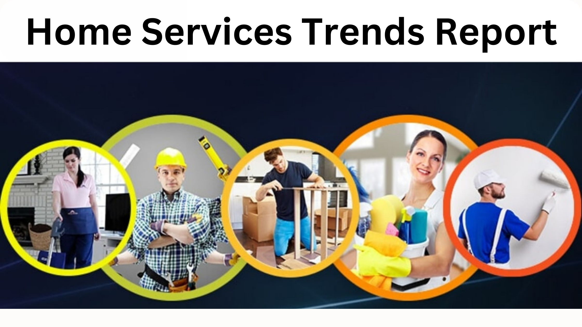 Home Services Trends To Look For In 2023