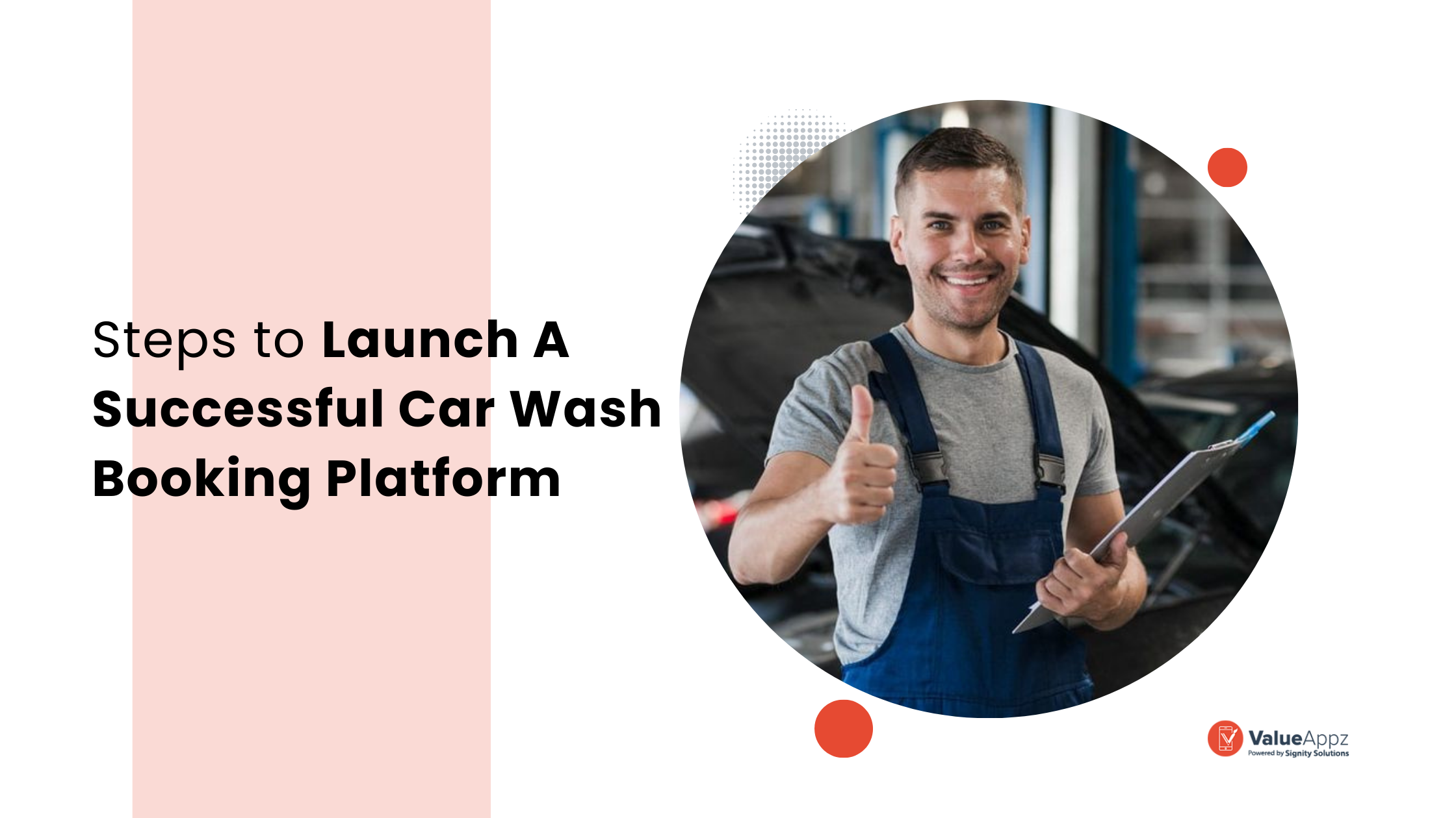 steps to launch car washing app