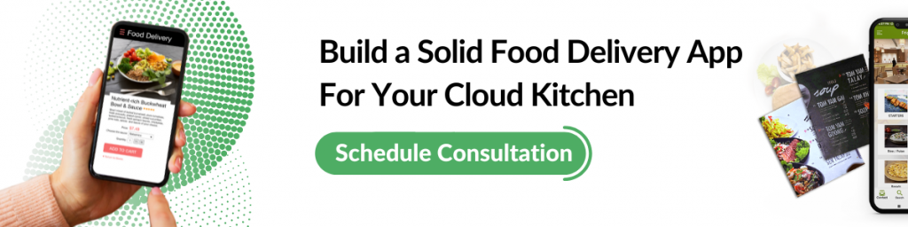 Food Delivery App For Your Cloud Kitchen