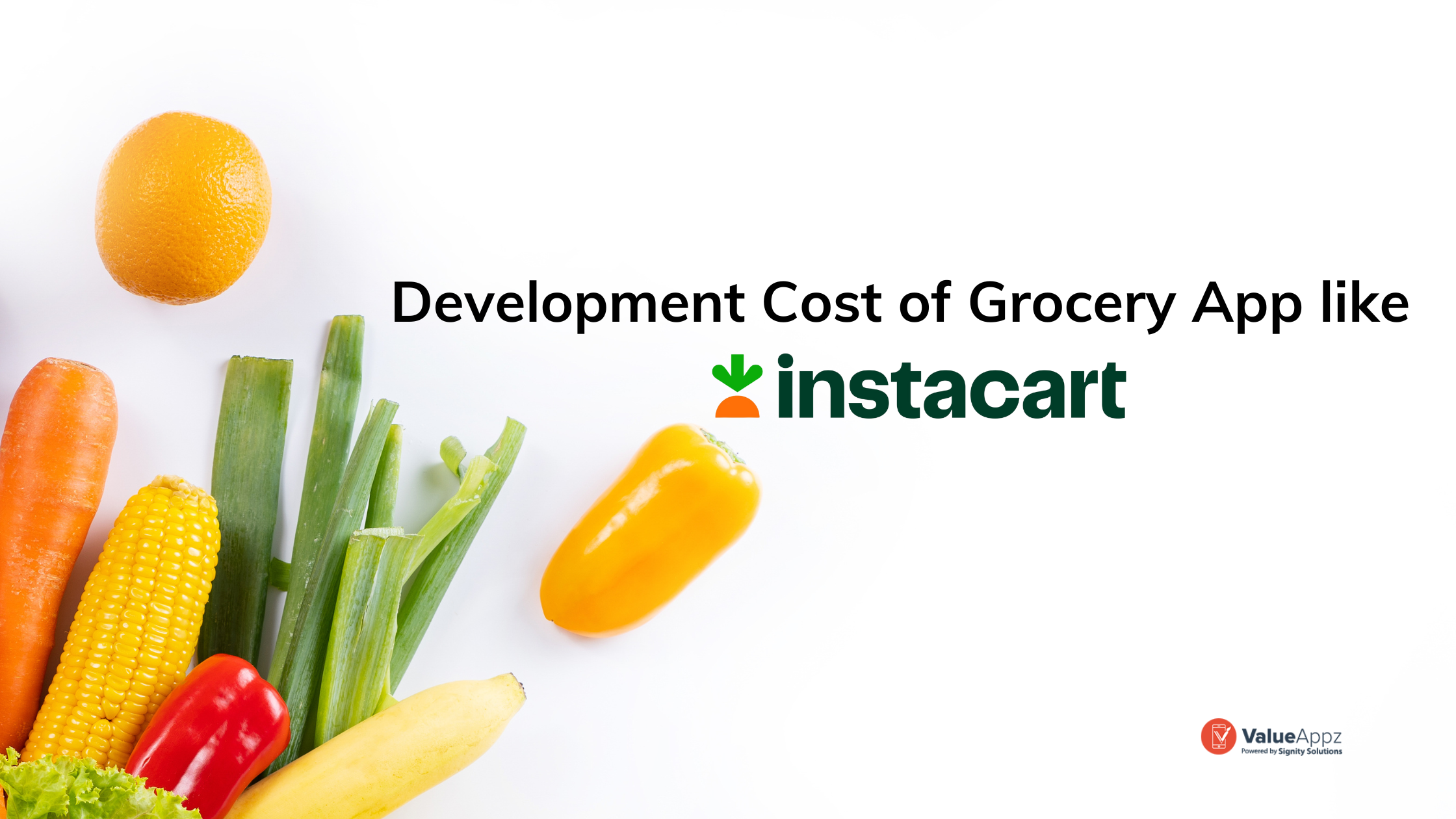 Cost of Developing a Grocery Delivery App Like InstaCart