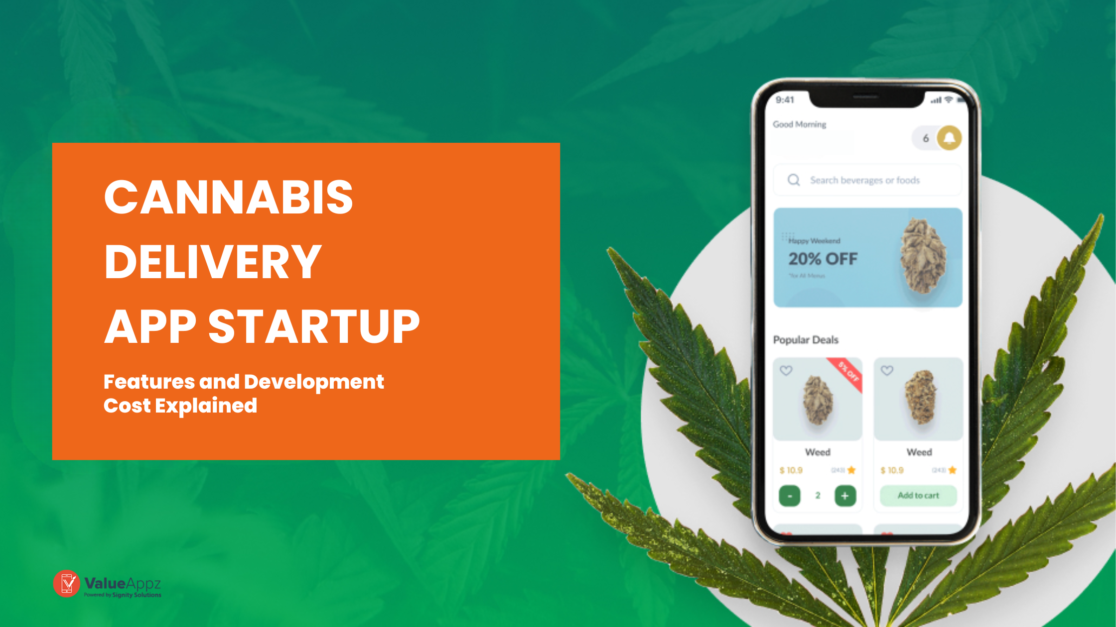 Cannabis Delivery App Startup Features and Development Cost Explained - ValueAppz