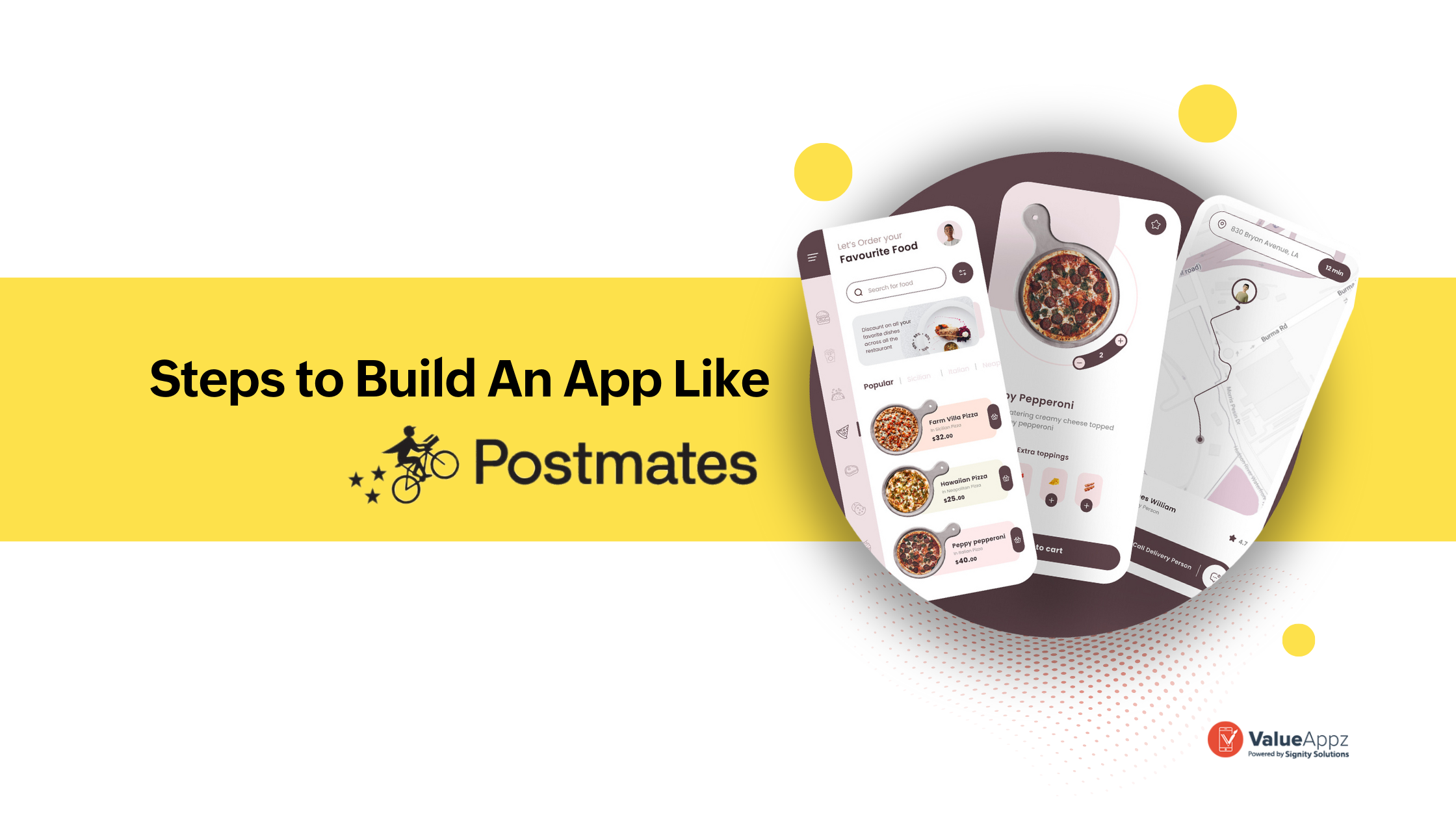 Steps to build an app like Postmates - ValueAppz