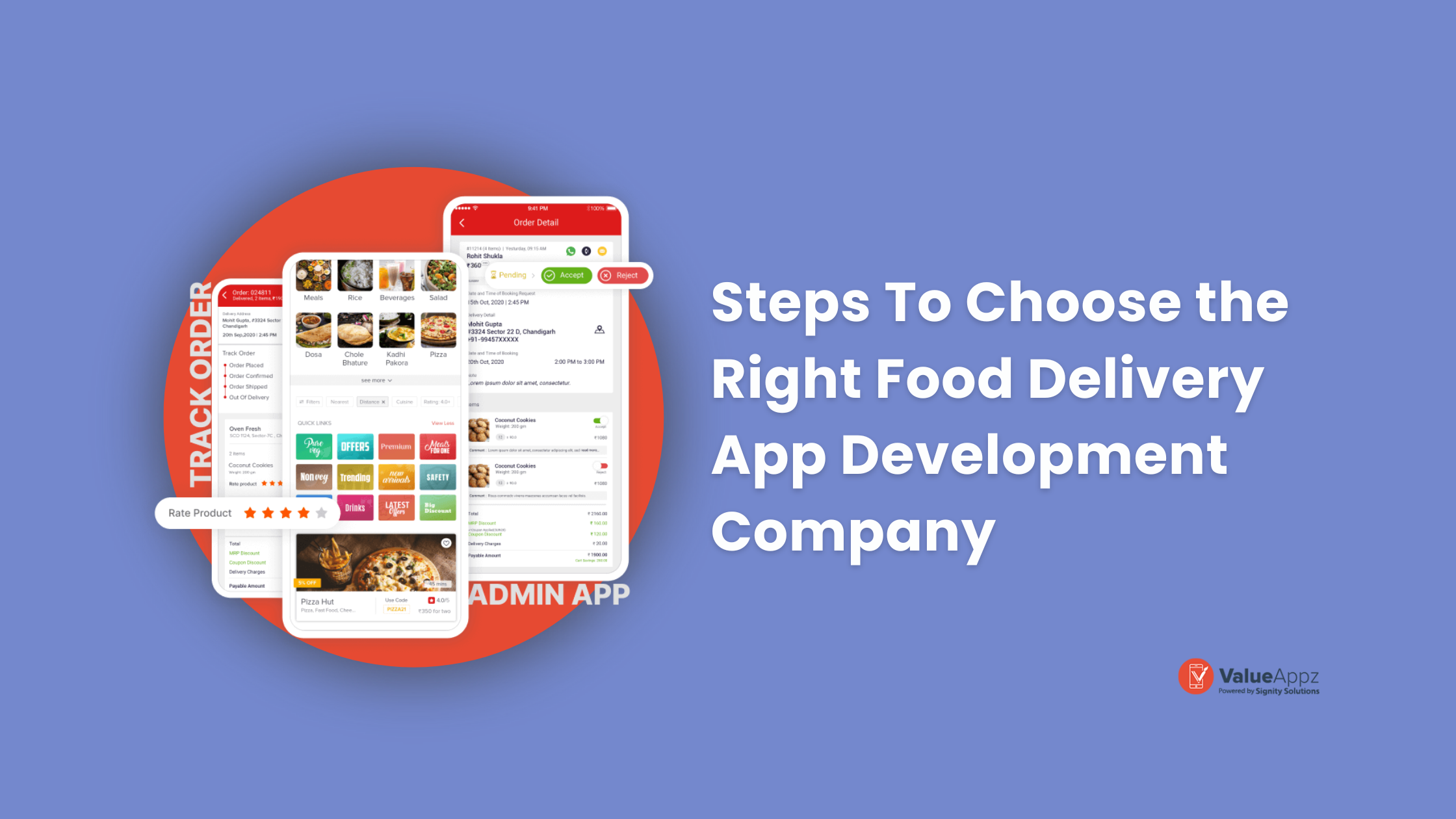 Steps To Choose the Right Food Delivery App Development Company - ValueAppz