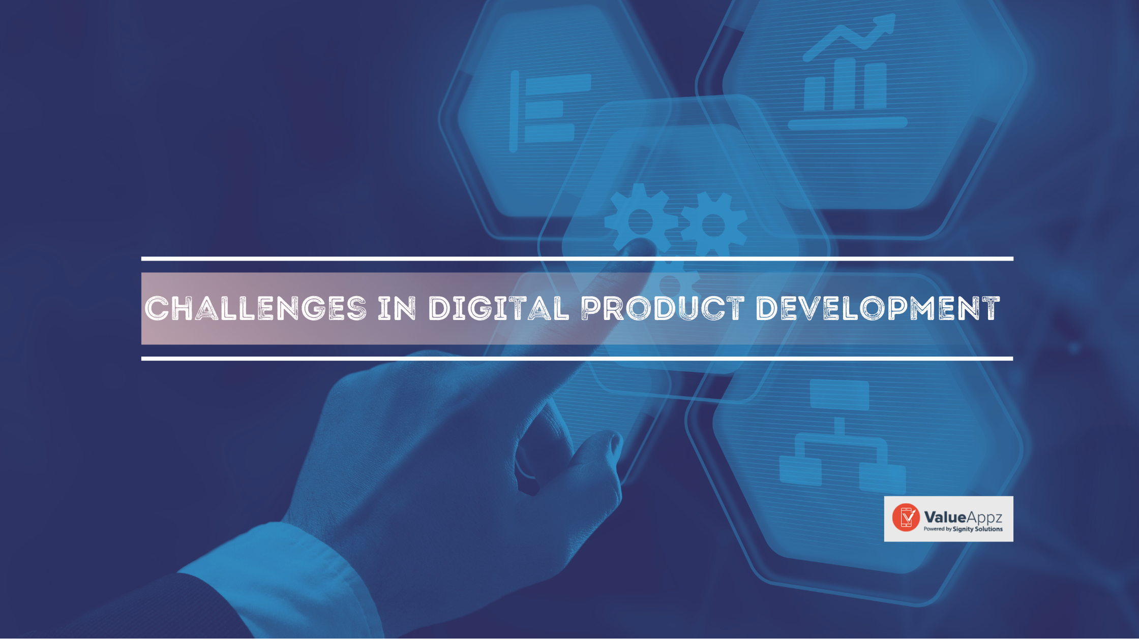 Digital Product Development Challenges